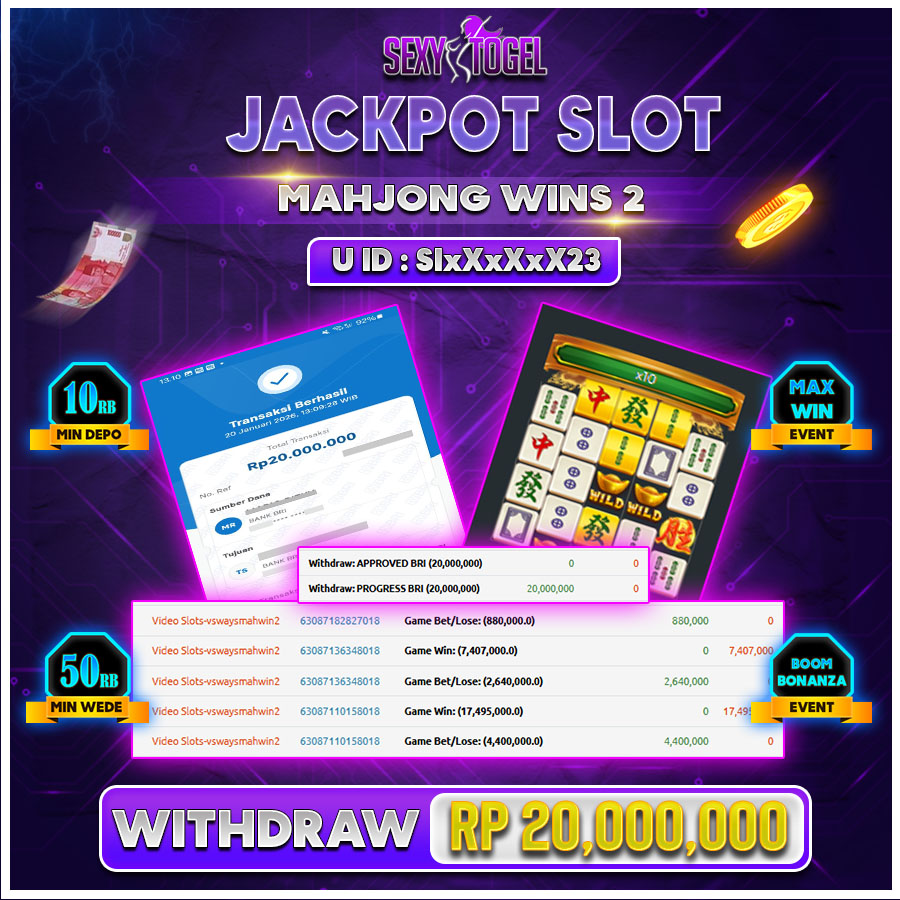 SEXYTOGEL JACKPOT SLOT MAHJONG WINS2. Rp.20.000.000.,-LUNASS